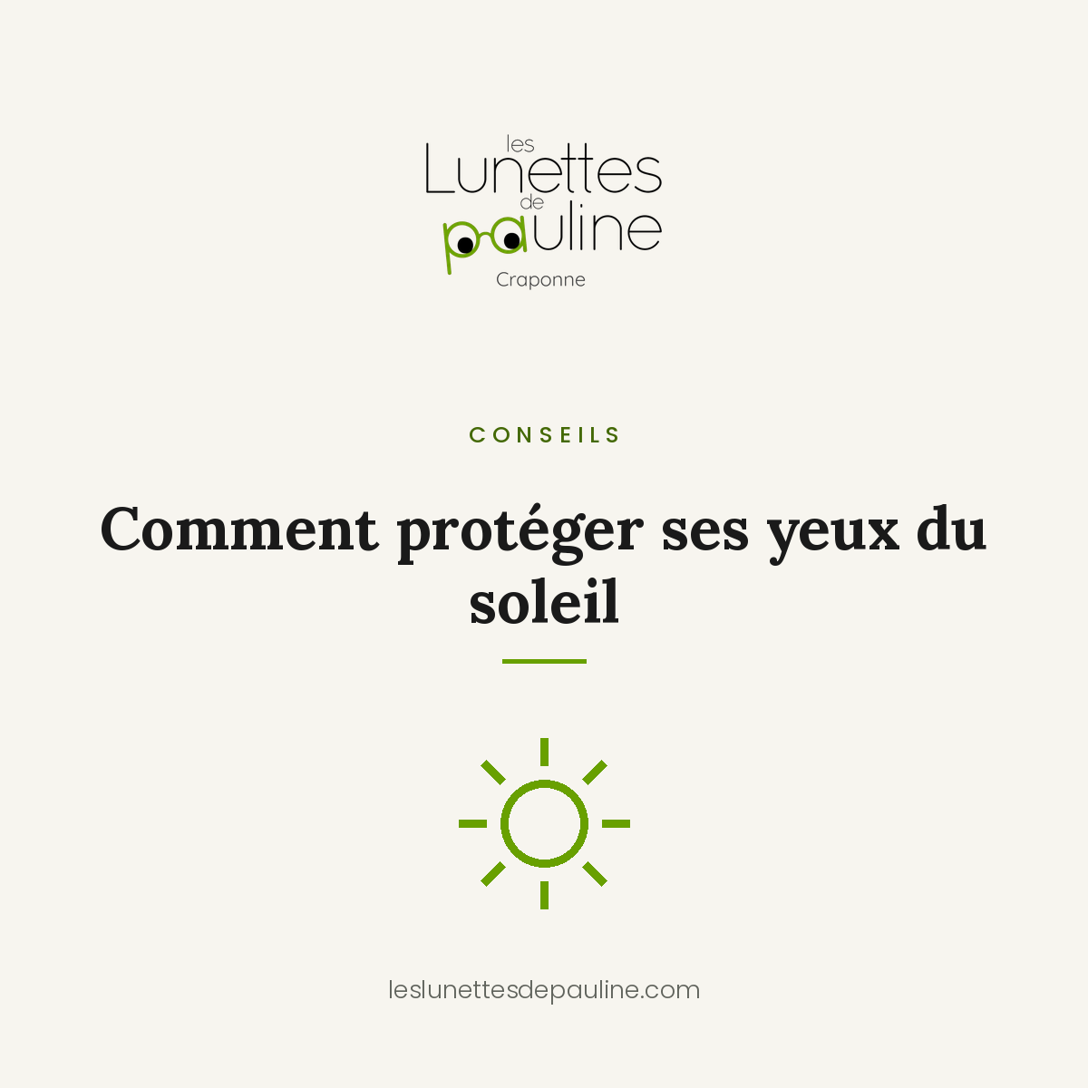 Comment protéger ses yeux du soleil, illustration d'un soleil, les conseils de vos opticiens à Craponne